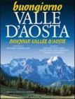 Buongiorno Valle d'Aosta-Bonjour Vall�e d'Aoste