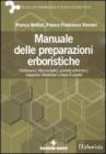 Manuale delle preparazioni erboristiche