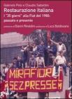 Restaurazione italiana. Passato e presente dei �35 giorni� alla Fiat del 1980