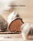Cioccolato goloso. Una grande esperienza