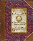 Galileo. Osservazioni, esperimenti, invenzioni