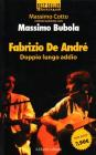 Fabrizio De Andr�. Doppio lungo addio