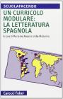 Un curriculo modulare: la letteratura spagnola