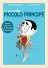 Il piccolo, piccolo principe. Una fiaba illustrata su Silvio Berlusconi