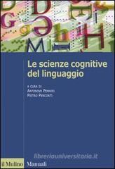 Le scienze cognitive del linguaggio