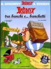 Asterix. Tra banchi... e banchetti