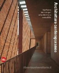 Architetture contemporanee. SanMarco laterizio per un'architettura sostenibilie Architetture contemporanee. SanMarco laterizio per un'architettura sostenibilie