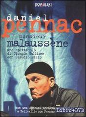 Monsieur Malauss�ne. Con DVD