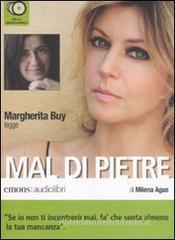 Mal di pietre letto da Margherita Buy. Audiolibro. 2 CD Audio Mal di pietre letto da Margherita Buy. Audiolibro. 2 CD Audio