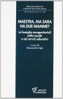 Maestra, ma Sara ha due mamme?