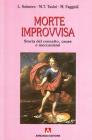 La morte improvvisa. Storia del concetto, cause e meccanismi