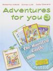 Adventures for you. Corso di inglese. Con espansione online. Per la Scuola elementare vol.3