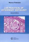 Lab practical of veterinary histology