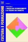 I puzzle del riconoscimento e le tessere dell'identit�