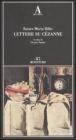 Lettere su C�zanne