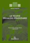 Le nuove indagini finanziarie