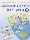 Adventures for you. Con espansione online. Per la 4� classe elementare