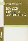 Essere libert� ambiguit�