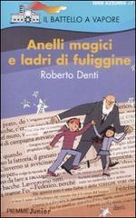 Anelli magici e ladri di fuligine Anelli magici e ladri di fuligine