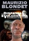 L' uccellosauro ed altri animali. La catastrofe del darwinismo