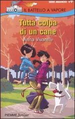 Tutta colpa di un cane Tutta colpa di un cane