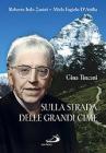 Sulla strada delle grandi cime. Gina Tincani (1889-1976)