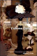 L' ultimo cielo