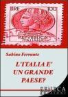 L' Italia � un grande paese?