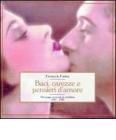 Baci, carezze e pensieri d'amore