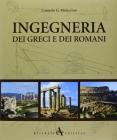 Ingegneria dei greci e dei romani