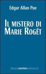 Il mistero della Marie Roget Il mistero della Marie Roget