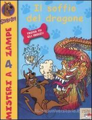 Il soffio del dragone. Scooby-Doo!