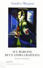 Sul margine di un'anima graffiata