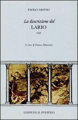 La descrizione del Lario La descrizione del Lario