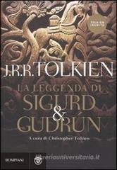 La leggenda di Sigurd e Gudrun La leggenda di Sigurd e Gudrun