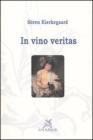 In vino veritas