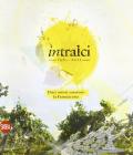 InTralci 1961 2011. Ediz. italiana e inglese