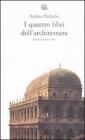 I quattro libri dell'architettura