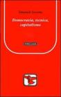 Democrazia, tecnica, capitalismo