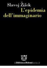L' epidemia dell'immaginario L' epidemia dell'immaginario