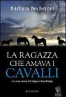 La ragazza che amava i cavalli