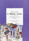 Il �Milione� veneto. Ms. CM 211 della Biblioteca civica di Padova