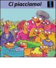 Ci piacciamo!