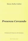 Presenza cercando