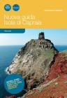 Nuova guida all'isola di Capraia.