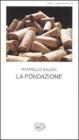 La fondazione. Testo romagnolo a fronte