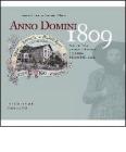 Anno Domini 1809. Antonio Rizzi pioniere del turismo e capitano della milizia locale