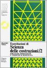 Esercitazioni di scienza delle costruzioni vol.2