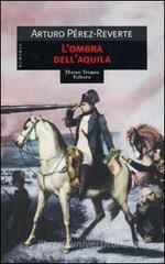 L' ombra dell'aquila L' ombra dell'aquila