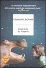 Cosa resta da scoprire?